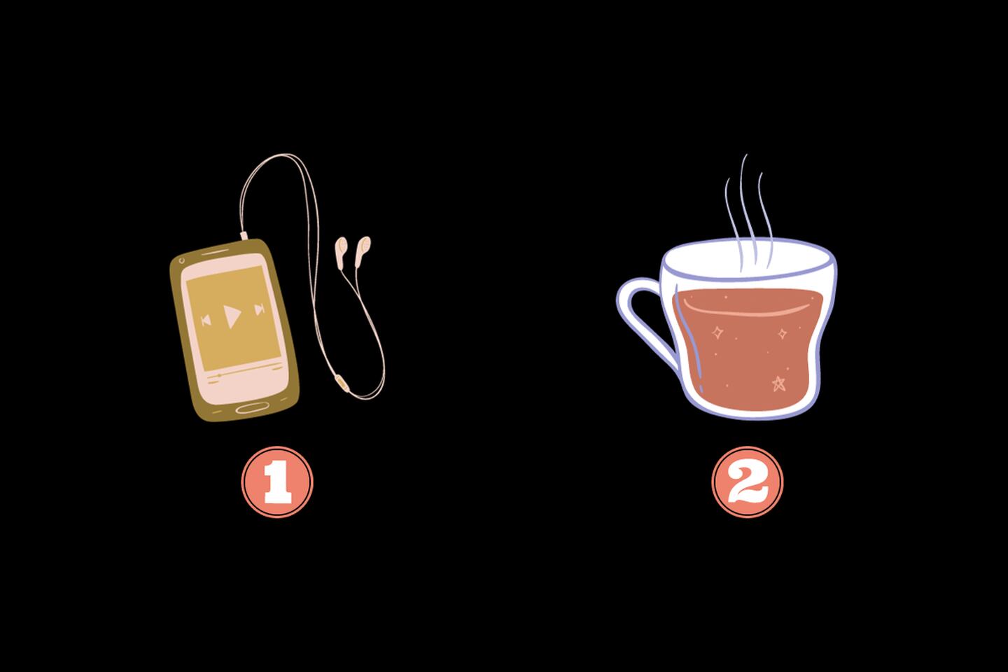 En este test de personalidad hay dos opciones: un aparato para escuchar música y una taza de café.