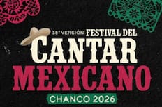 Festival del Cantar Mexicano de Chanco 2026: cuándo es, qué artistas estarán y dónde verlo gratis