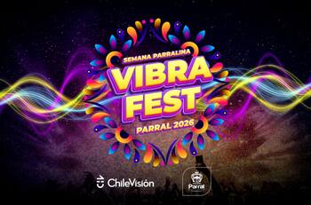 ¿Quién se presenta en el Parral Vibra Fest? Chilevisión transmite en vivo el festival este 6 y 7 de febrero
