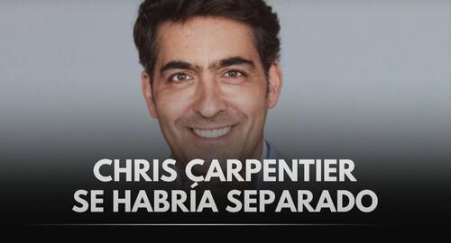 Chris Carpentier le habría dado fin a su matrimonio.
