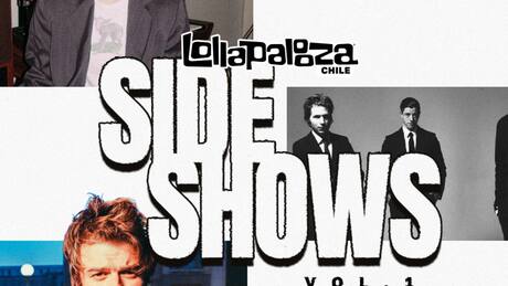 Sideshows Lollapalooza Chile 2026: Precio y desde qué hora se podrán comprar las entradas para los conciertos