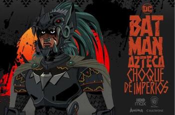 Habrá un Batman Azteca, confirmó HBO, y lo hará el estudio mexicano Ánima