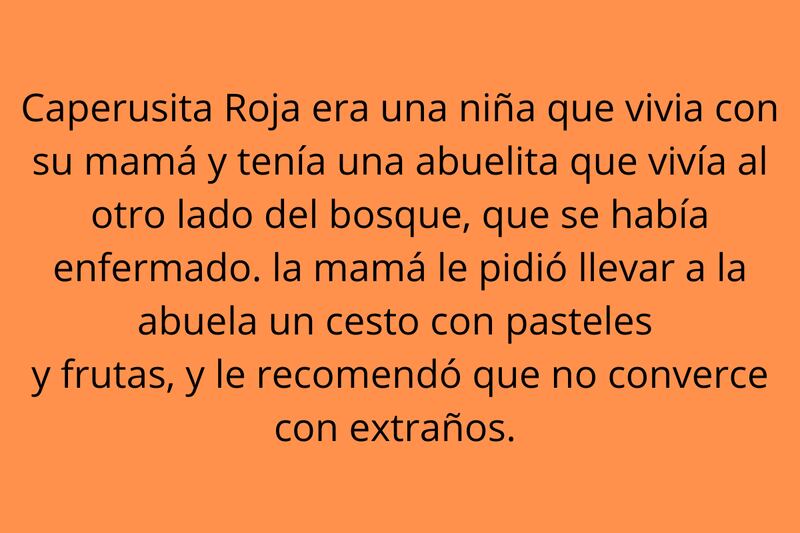 En este test visual se presenta un extracto del cuento "Caperucita Roja", pero tiene cuatro errores de ortografía.
