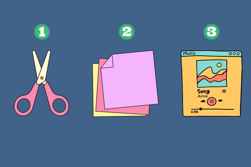 Tijeras, post it y playlist.