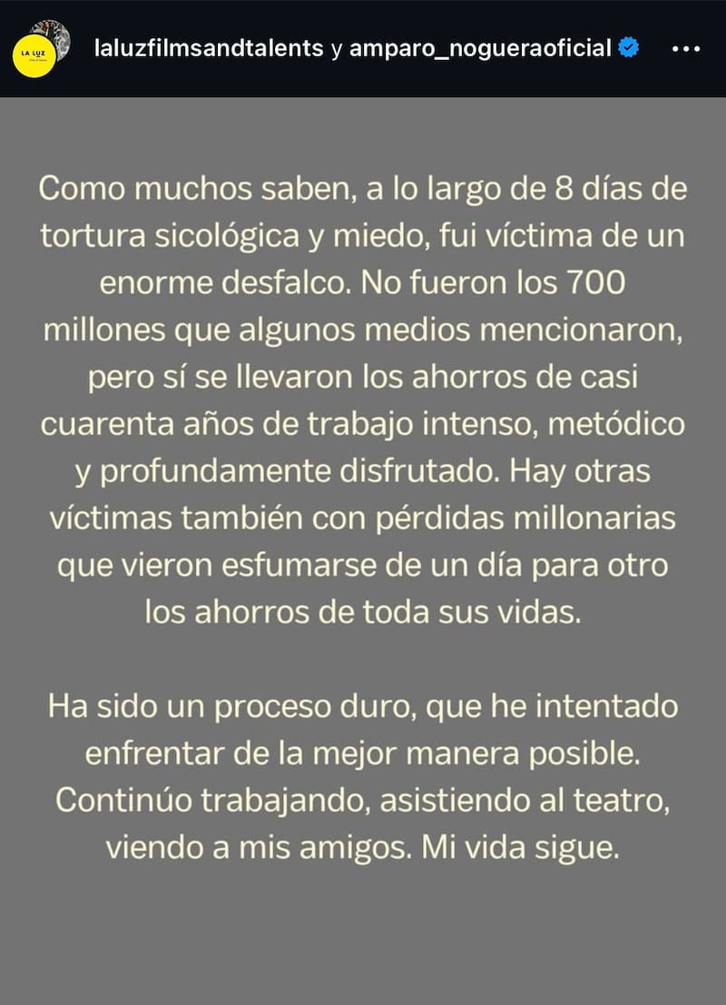 La publicación que subió la actriz a sus redes sociales tras millonaria estafa.
Foto: Instagram @amparo_nogueraoficial