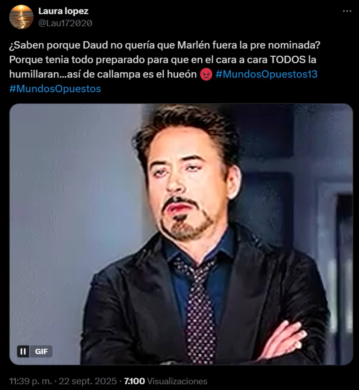 Los memes que se burlaban de su actitud en Mundos Opuestos.
