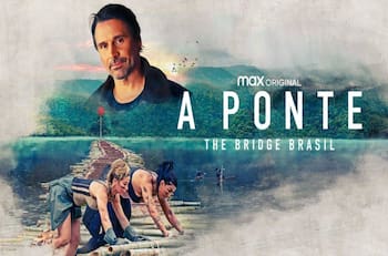 De qué se trata “El Puente - The Bridge Brasil”, el reality que está siendo furor en HBO Max
