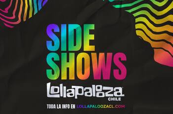 Sideshows Lollapalooza Chile 2024: Revisa los artistas, cuándo se presentarán y dónde comprar las entradas para sus shows