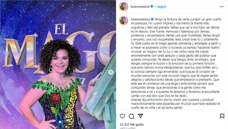 La "Novia de América" dedica emotivo mensaje a su hija Lucerito, tras debut en el teatro.