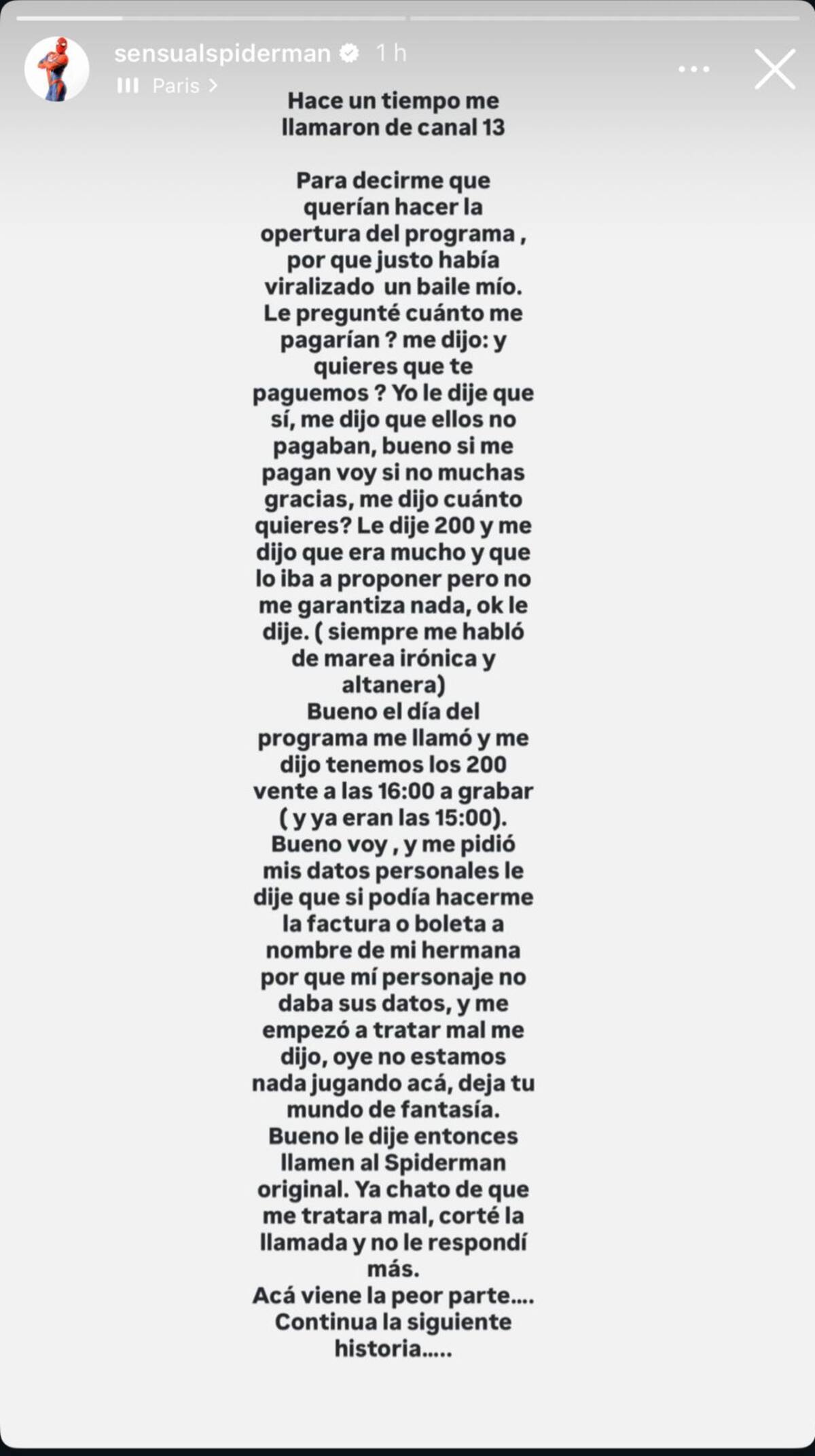 Historia que subió el influencer.
Foto: Instagram @sensualspiderman