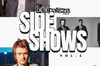 Sideshows Lollapalooza Chile 2026: Precio y desde qué hora se podrán comprar las entradas para los conciertos